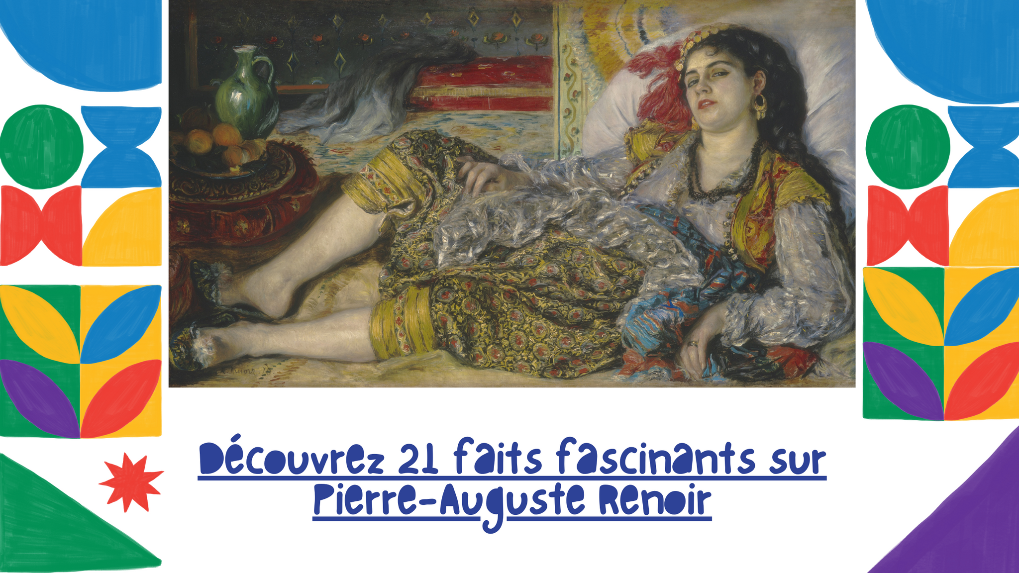 Découvrez 21 faits fascinants sur Pierre-Auguste Renoir