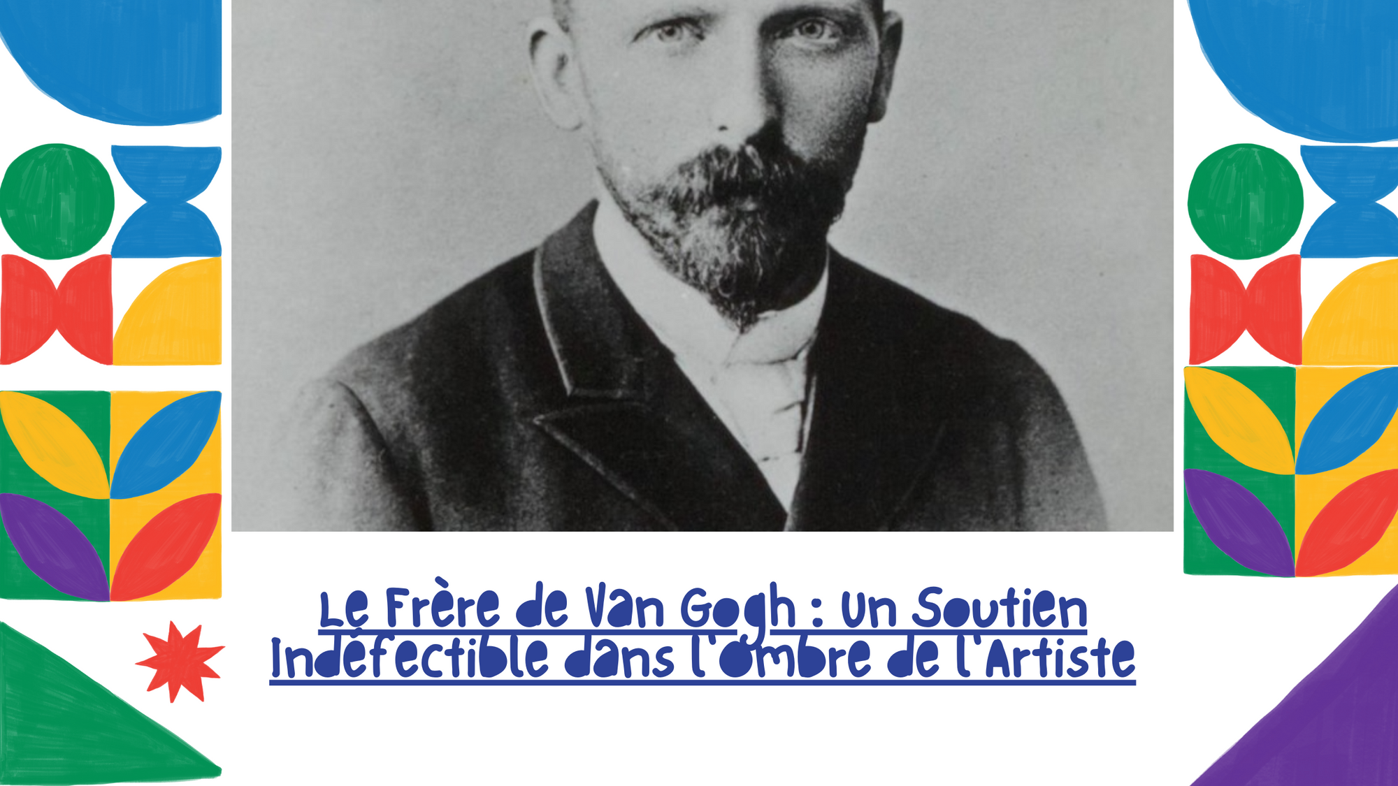 Le Frère de Van Gogh : Un Soutien Indéfectible dans l'Ombre de l'Artiste