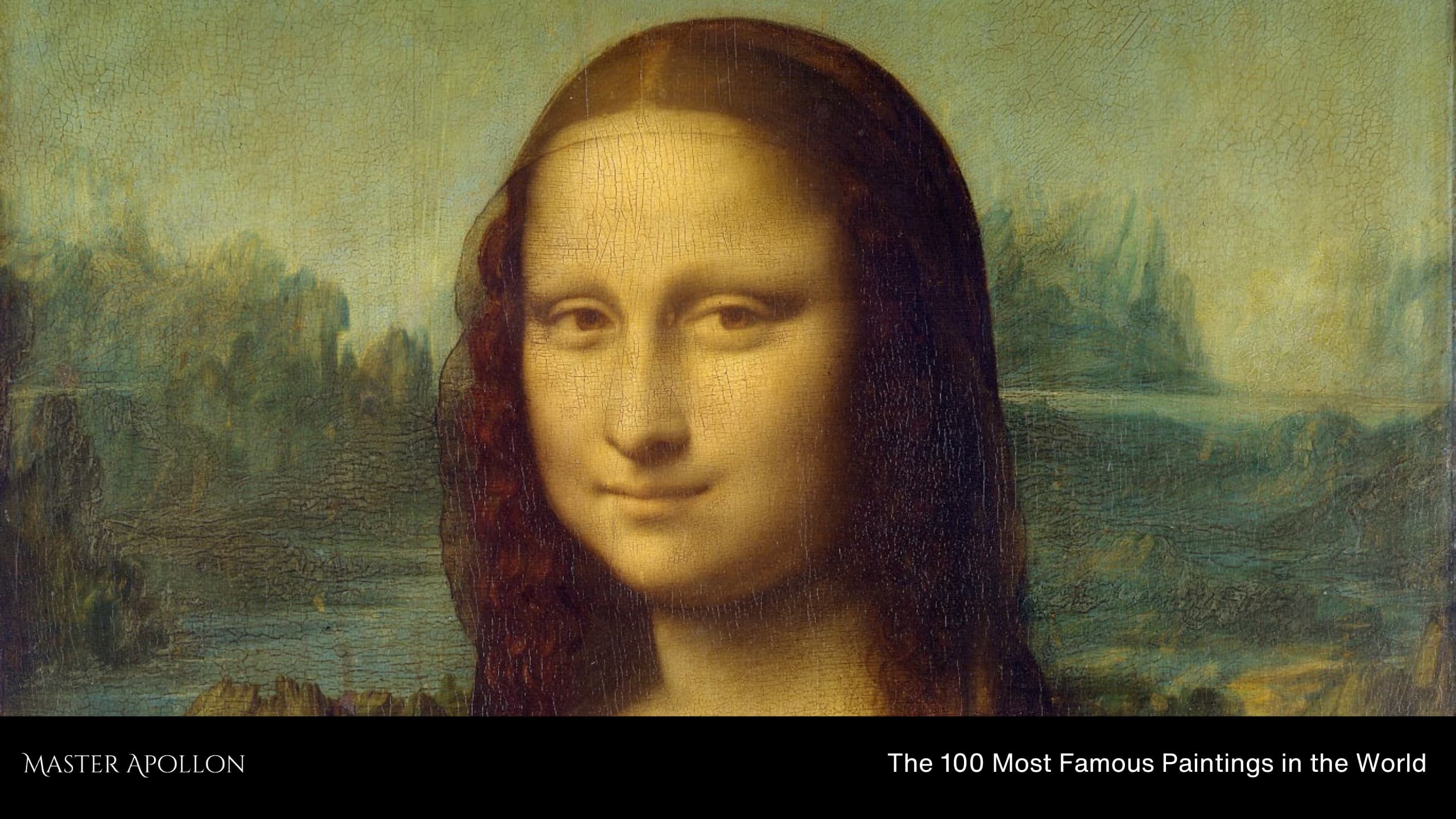 The 100 Most Famous Paintings in the World